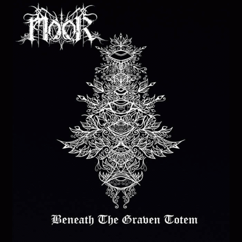 Moor (NOR) : Beneath the Graven Totem